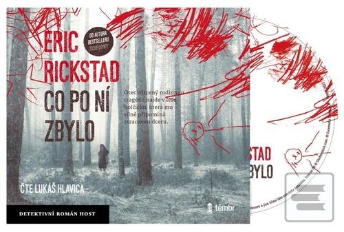 Co po ní zbylo (Erik Rickstad)