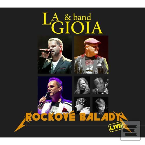 LA GIOIA & BAND  ROCKOVÉ… (La Gioia & Band)