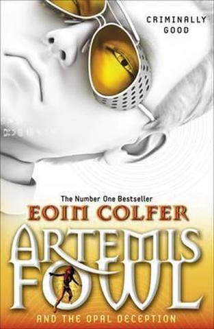 Kniha: Artemis Fowl and the Opal Deception - 1. vydanie - Eoin Colfer