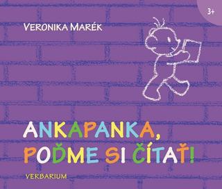 Kniha: Ankapanka, poďme si čítať - 1. vydanie - Veronika Marék