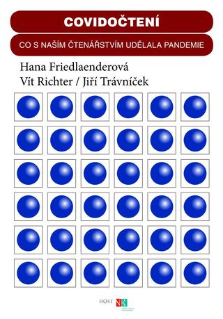 Kniha: Covidočtení - Co s naším čtenářstvím udělala pandemie - Co s naším čtenářstvím udělala pandemie - 1. vydanie - Hana Friedlaenderová a kolektiv