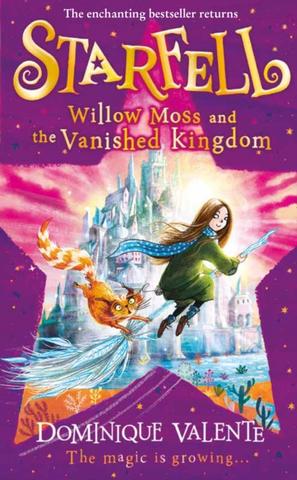 Kniha: Starfell 3: Willow Moss And The Vanished Kingdom