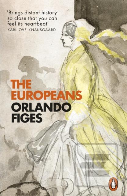 The Europeans (Orlando Figes)
