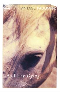 Kniha: As I Lay Dying - William Faulkner