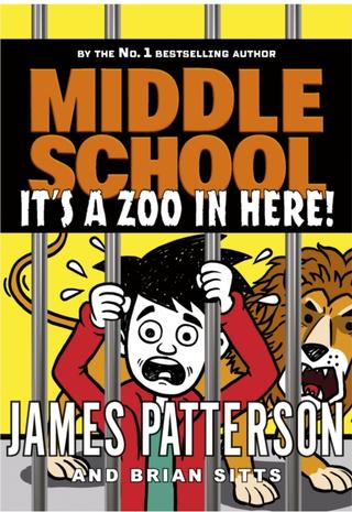 Kniha: Middle School: It's a Zoo in Here - James Patterson