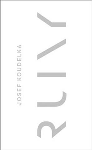Kniha: Ruiny - Josef Koudelka