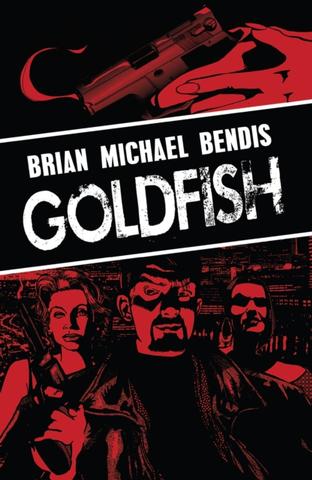 Kniha: Goldfish - Brian Michael Bendis