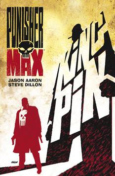 Kniha: Punisher Max - Kingpin - 1. vydanie - Steve Dillon