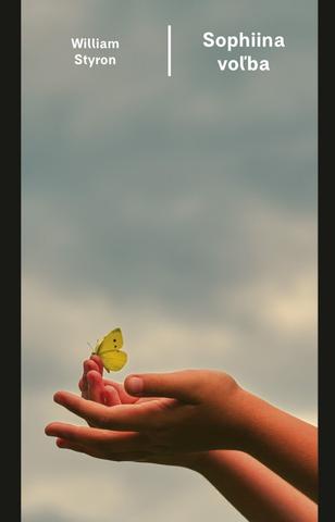 Kniha: Sophiina voľba, 4. vydanie - 4. vydanie - William Styron