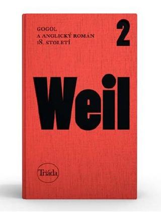 Kniha: Gogol a anglický román 18. století - 1. vydanie - Jiří Weil