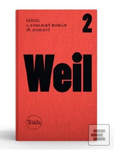 Kniha: Gogol a anglický román 18. století - 1. vydanie - Jiří Weil