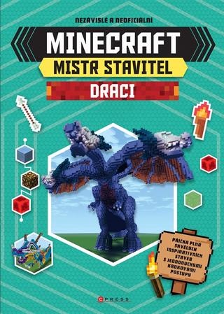 Kniha: Minecraft - Mistr stavitel: Draci - 1. vydanie - . kolektív, Kolektiv