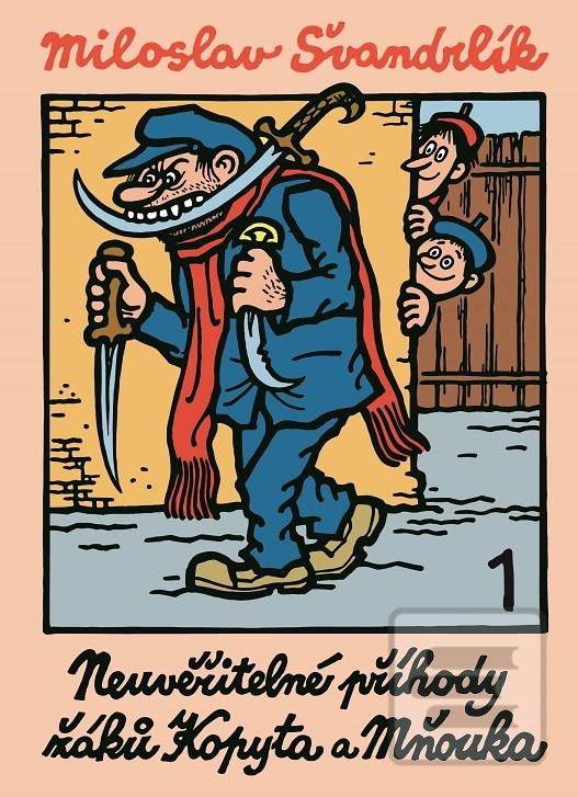 Kniha: Neuvěřitelné příhody žáků Kopyta a Mňouk - 2. vydanie - Miloslav Švandrlík, Jiří Winter