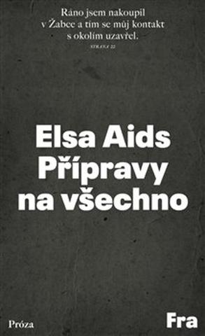 Kniha: Přípravy na všechno - Elsa Aids