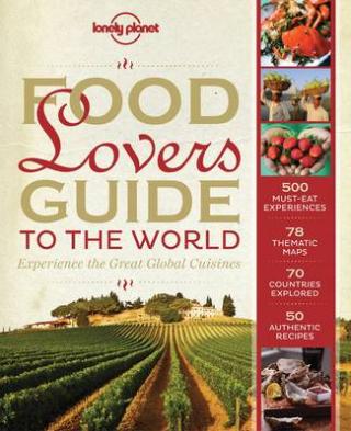 Kniha: Food Lover`s Guide to the World 1