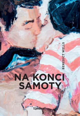 Kniha: Na konci samoty - 1. vydanie - Benedict Wells