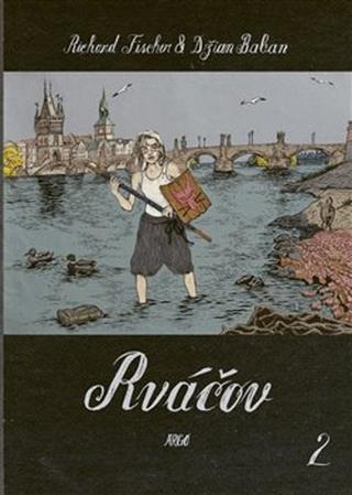 Kniha: Rváčov 2 - Džian Baban, Richard Fischer