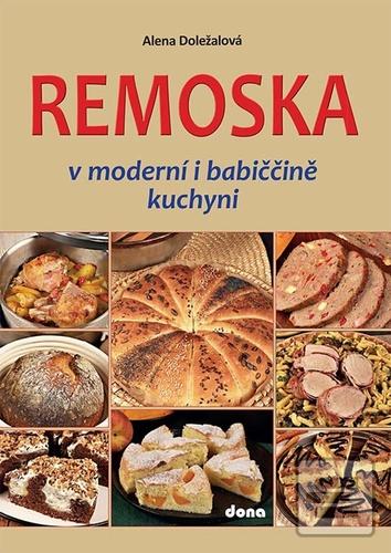 Remoska (Alena Doležalová)