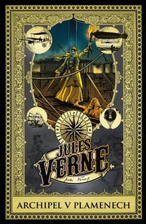 Kniha: Archipel v plamenech - 1. vydanie - Jules Verne