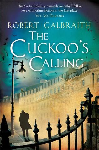 Kniha: The Cuckoo's Calling - Cormoran Strike 1 - Robert Galbraith