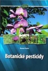 Kniha: Botanické pesticidy - Roman Pavela