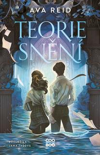 Kniha: Teorie snění - Ava Reid