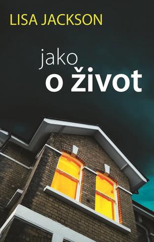 Kniha: Jako o život - 1. vydanie - Lisa Jackson