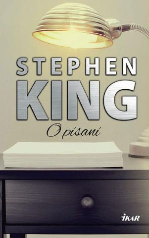 Kniha: O písaní - 1. vydanie - Stephen King