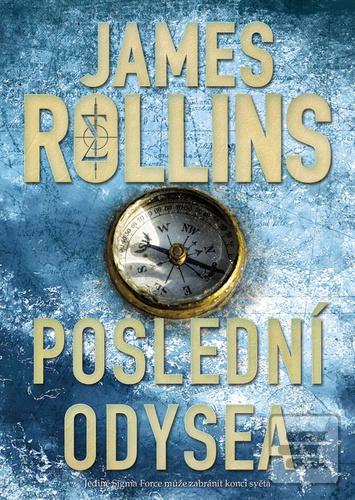 Kniha: Poslední odysea - 1. vydanie - James Rollins