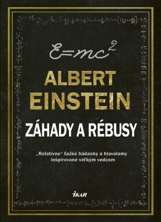 Kniha: Einstein - záhady a rébusy - 1. vydanie