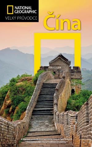 Kniha: Čína - Velký průvodce National Geographic - 1. vydanie - Damian Harper