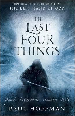 Kniha: Last Four Things - Paul Hoffman