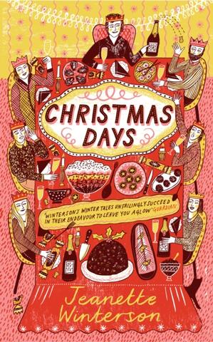 Kniha: Christmas Days - Jeanette Wintersonová
