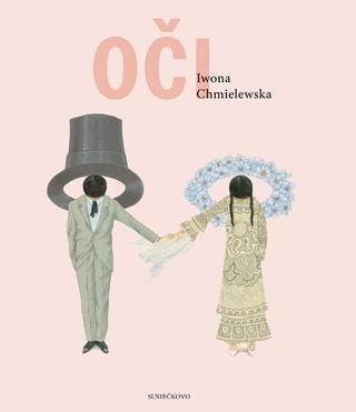 Kniha: Oči - Iwona Chmielewska