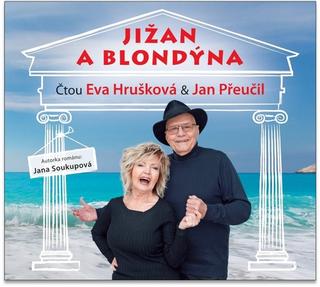 Médium CD: Jižan a blondýna - 1. vydanie - Jindřich Soukup, Jana Soukupová, Bronislava Hořejší, Libuše Macáková