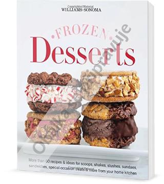 Kniha: Mražené deserty - Více než 60 receptů a nápadů na zmrzlinu, koktejly, sníh, poháry, sendviče ... - 1. vydanie