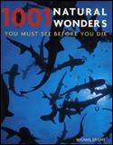 Kniha: 1001 Natural Wonders - Michael Bright