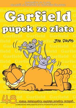 Kniha: Garfield Pupek ze zlata - číslo 48 - 1. vydanie - Jim Davis