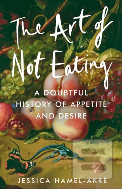 The Art of Not Eating