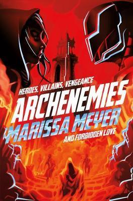 Kniha: Archenemies - Marissa Meyer