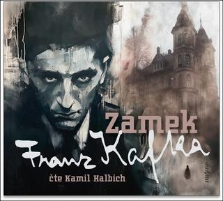 Médium CD: Zámek - 1. vydanie - Franz Kafka