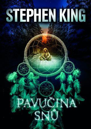 Kniha: Pavučina snů - Stephen King