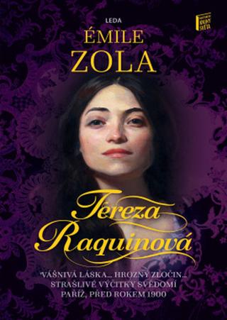 Kniha: Tereza Raquinová - 1. vydanie - Émile Zola