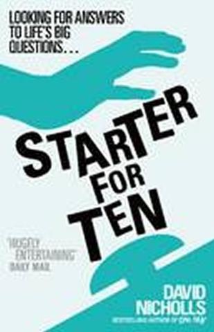 Kniha: Starter for Ten - 1. vydanie - David Nicholls