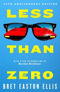 Kniha: Less Than Zero - Bret Easton Ellis