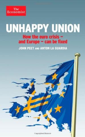 Kniha: Unhappy Union - John Peet;Anton La Guardia