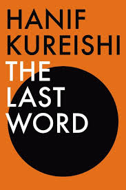 Kniha: Last Word - Hanif Kureishi