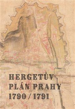 Kniha: Hergetův plán Prahy 1790/1791 - Marek Lašťovka