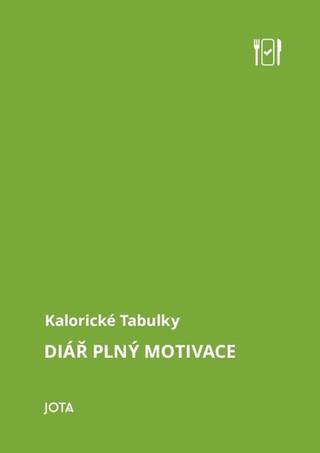 Kniha: Kalorické tabulky Diář plný motivace