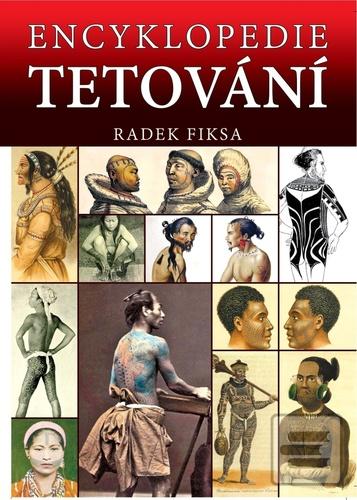 Kniha: Encyklopedie tetování - 2. vydanie - Radek Fiksa